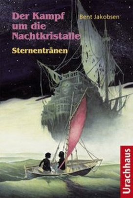 Der Kampf um die Nachtkristalle - Sternentränen