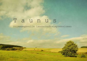 Taunus (Posterbuch DIN A4 quer)