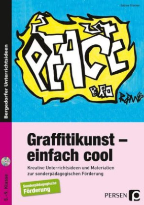 Graffitikunst - einfach cool, m. CD-ROM