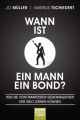 Wann ist ein Mann ein Bond?