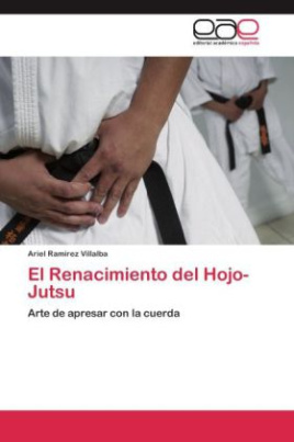 El Renacimiento del Hojo-Jutsu