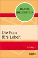 Die Frau fürs Leben