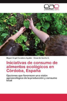 Iniciativas de consumo de alimentos ecológicos en Córdoba, España