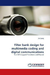 Filter bank design for multimedia coding and digital communications