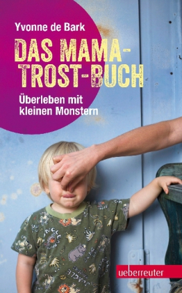 Das Mama-Trost-Buch (NA)