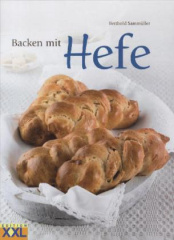 Backen mit Hefe