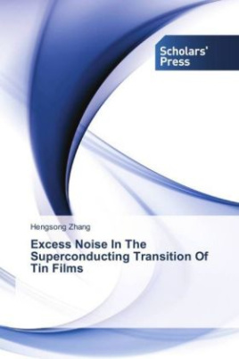 Excess Noise In The Superconducting Transition Of Tin Films