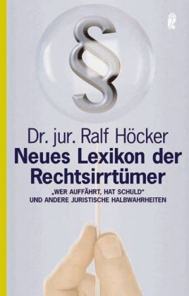 Neues Lexikon der Rechtsirrtümer