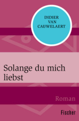 Solange du mich liebst