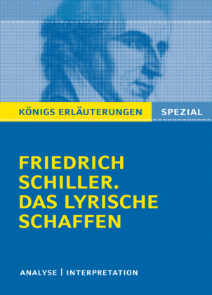 Friedrich Schiller. Das lyrische Schaffen