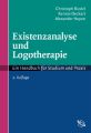 Existenzanalyse und Logotherapie