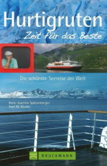 Hurtigruten, Zeit für das Beste