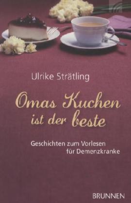 Omas Kuchen ist der beste