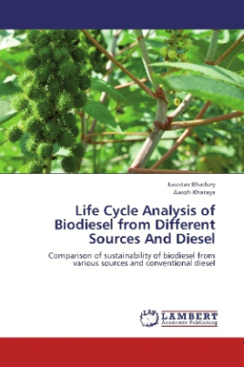 Life Cycle Analysis of Biodiesel from Different Sources And Diesel