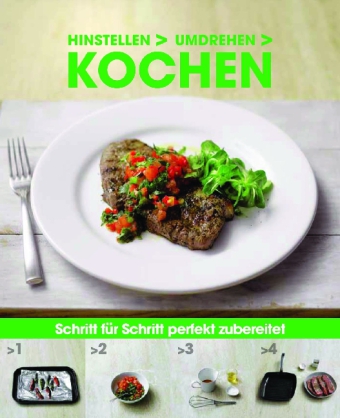 Hinstellen, Umdrehen, Kochen