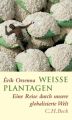 Weisse Plantagen