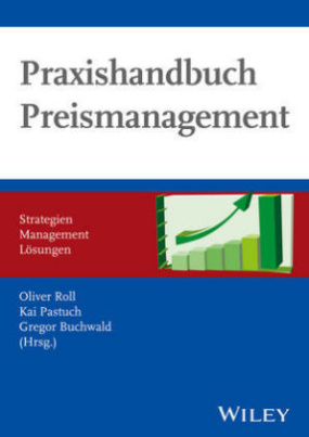 Praxishandbuch Preismanagement