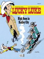 Lucky Luke - High Noon in Hadley City