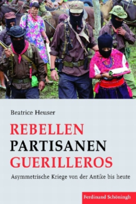 Rebellen - Partisanen - Guerilleros