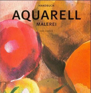 Handbuch Aquarellmalerei