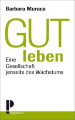 Gut leben