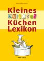 Kleines kurioses Küchenlexikon