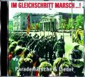 Im Gleichschritt Marsch - NVA Parademärsche &amp; Lieder