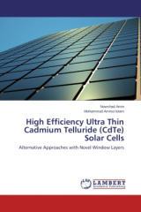 High Efficiency Ultra Thin Cadmium Telluride (CdTe) Solar Cells