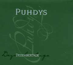 Puhdys -  Dezembertage 