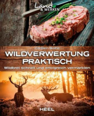 Wildverwertung praktisch