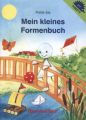 Mein kleines Formenbuch