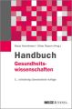 Handbuch Gesundheitswissenschaften