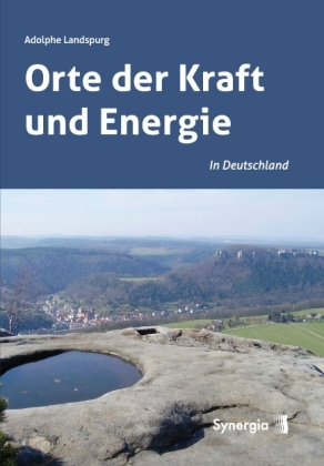 Orte der Kraft und Energie