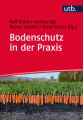 Bodenschutz in der Praxis