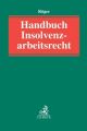 Handbuch Insolvenzarbeitsrecht