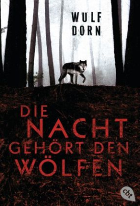 Die Nacht gehört den Wölfen