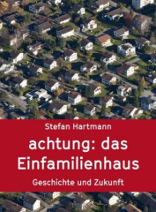 achtung: das Einfamilienhaus