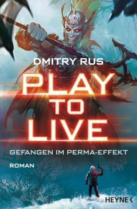 Play to Live - Gefangen im Perma-Effekt