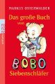 Das große Buch von Bobo Siebenschläfer