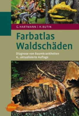 Farbatlas Waldschäden