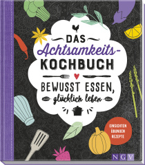 Das Achtsamkeitskochbuch