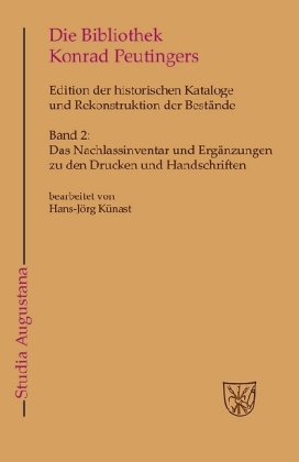 Das Nachlassinventar und Ergänzungen zu den Drucken und Handschriften