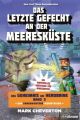 Das Geheimnis um Herobrine - Das letzte Gefecht an der Meeresküste