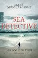 Sea Detective. Der Sog der Tiefe