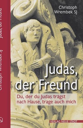 Judas, der Freund