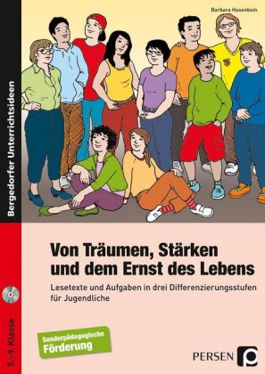 Von Träumen, Stärken und dem Ernst des Lebens