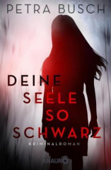 Deine Seele so schwarz