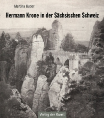 Hermann Krone in der Sächsischen Schweiz