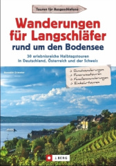 Wanderungen für Langschläfer rund um den Bodensee