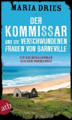 Der Kommissar und die verschwundenen Frauen von Barneville